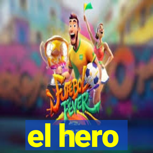 el hero